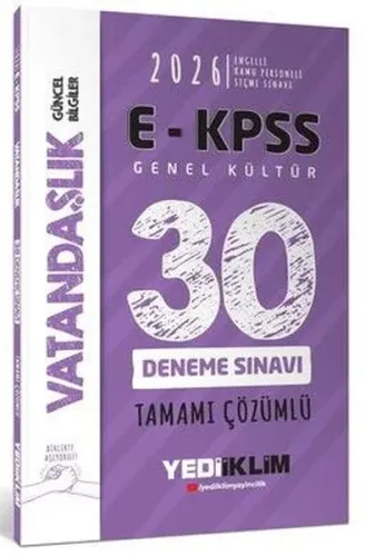 Yediiklim Yayınları 2026 EKPSS Tüm Adaylar İçin Genel Kültür Vatandaşlık Tamamı Çözümlü 30 Deneme Sınavı