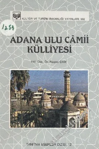 Adana Ulu Camii Külliyesi -        1988
