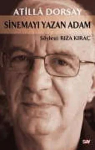 Sinemayı Yazan Adam