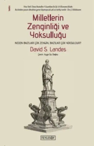 Milletlerin Zenginliği ve Yoksulluğu; Neden Bazıları Çok Zengin, Bazıları Çok Yoksuldur?