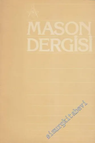 Mason Dergisi - Sayı: 74 / 75, Yıl 39, Ocak - Nisan 1990