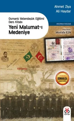 Yeni Malumat-ı Medeniye (Osmanlı Vatandaşlık Eğitimi Ders Kitabı)
