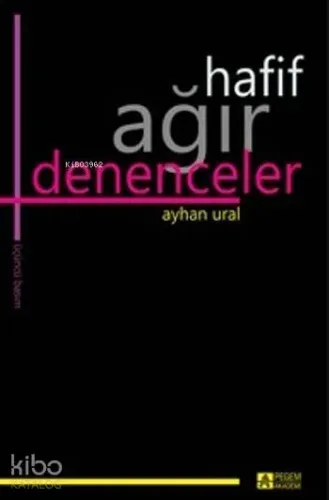 Hafif Ağır Denenceler