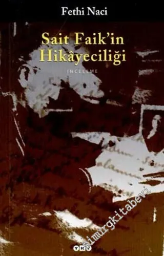 Sait Faik'in Hikâyeciliği -        2008