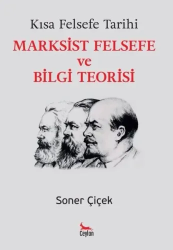 Marksist Felsefe ve Bilgi Teorisi