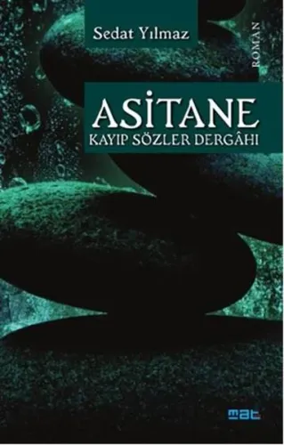 Asitane - Kayıp Sözler Dergahı