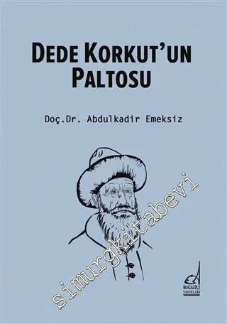 Dede Korkut'un Paltosu -