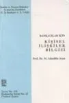 Bankacılar İçin Kişisel İlişkiler Bilgisi