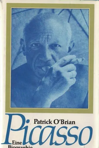 Pablo Picasso Eine Biographie