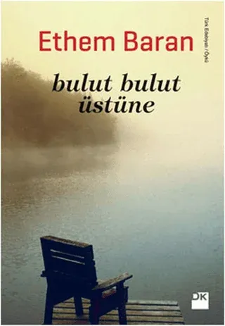 Bulut Bulut Üstüne Ethem Baran