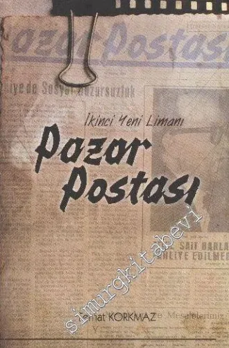 İkinci Yeni Limanı: Pazar Postası -        2010