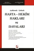 Açıklamalı – İçtihatlıHasta – Hekim Hakları ve Davaları 1
