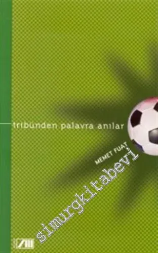 Tribünden Palavra Anılar -        1999
