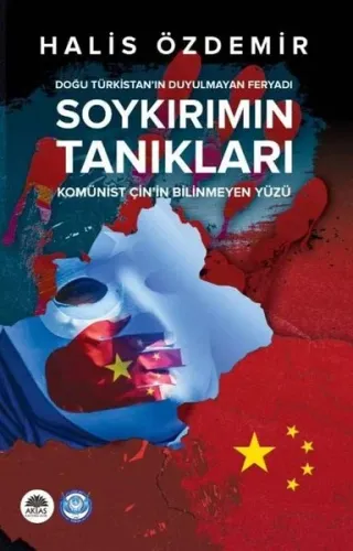 Soykırımın Tanıkları - Doğu Türkistan’ın Duyulmayan Feryadı
