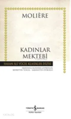 Kadınlar Mektebi (Ciltli)