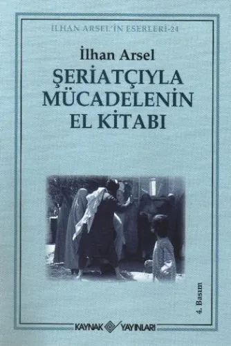 Şeriatçıyla Mücadelenin El Kitabı