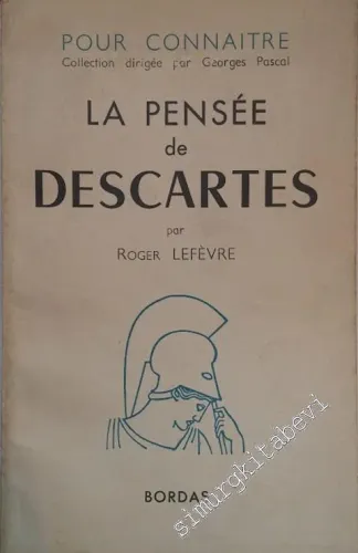La Pensée Existentielle de Descartes -