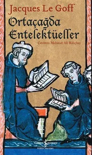 (2. El Kitap) Ortaçağda Entelektüeller