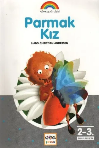 Gökkuşağı Dizisi-08: Parmak Kız