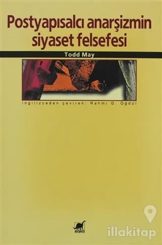 Postyapısalcı Anarşizmin Siyaset Felsefesi