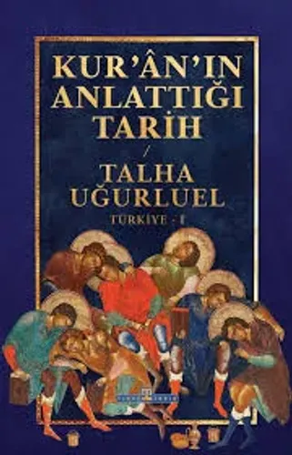 Kültür - Kuranın Anlattığı Tarih
