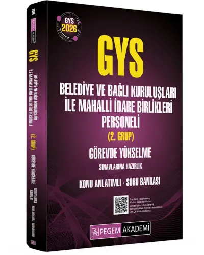 Pegem Yayınları 2026 GYS Belediye ve Bağlı Kuruluşları ile Mahalli İdare Birlikleri Personeli (2.Grup) Görevde Yükselme Sınavlarına Hazırlık Konu Anlatımlı Soru Bankası