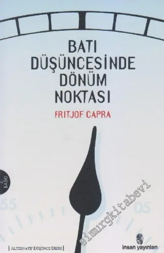 Batı Düşüncesinde Dönüm Noktası