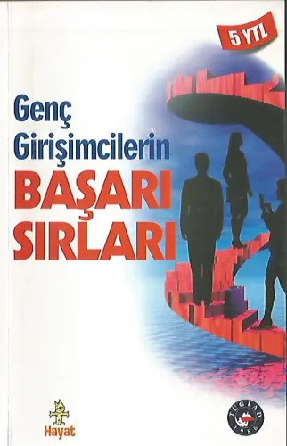 Genç Girişimcilerin Başarı Sırları