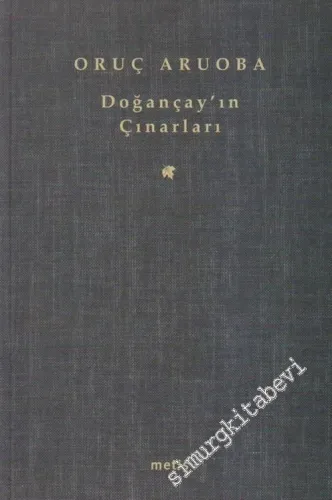 Doğançay'ın Çınarları -         2024