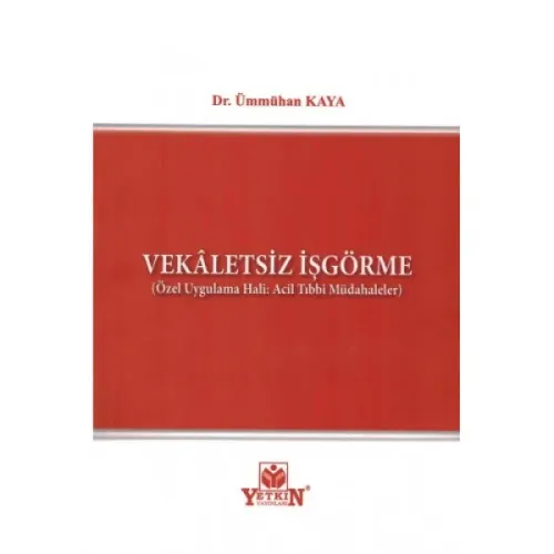 Vekaletsiz İşgörme