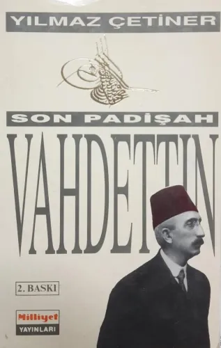 Son Padişah Vahideddin