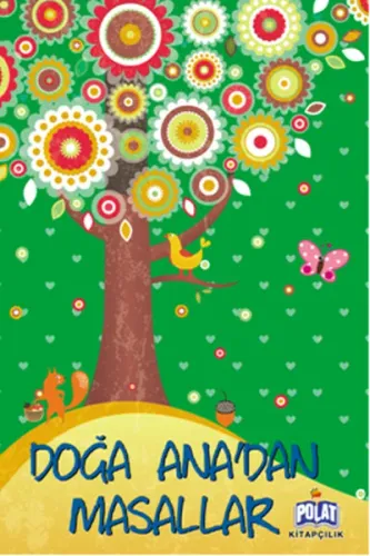 Doğa Ana'dan Masallar; 4 - 8 Yaş
