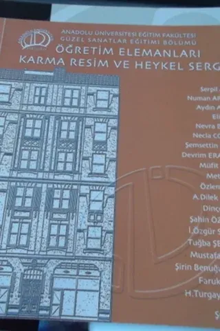 Öğretim Elemanları Karma Resim ve Heykel Sergisi