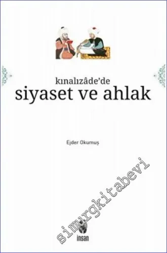 Kınalızade'de Siyaset ve Ahlak - 2023