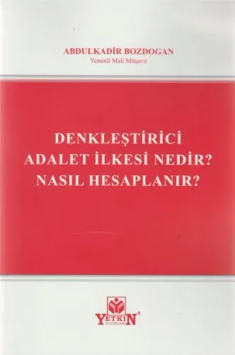 Denkleştirici Adalet İlkesi Nedir? Nasıl Hesaplanır?