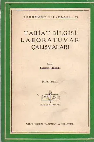 Tabiat Bilgilgisi Labotaruvar Çalışmaları