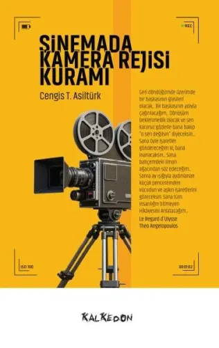 Sinemada Kamera Rejisi Kuramı