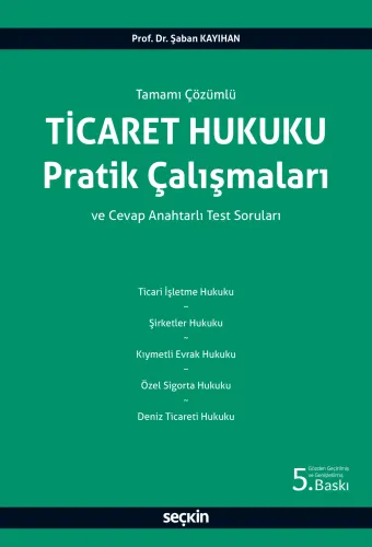 Ticaret Hukuku Pratik Çalışmaları