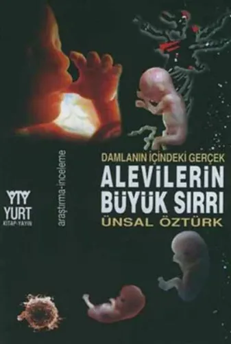 Alevilerin Büyük Sırrı; Damlanın İçindeki Gerçek