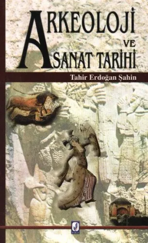 Arkeoloji ve Sanat Tarihi