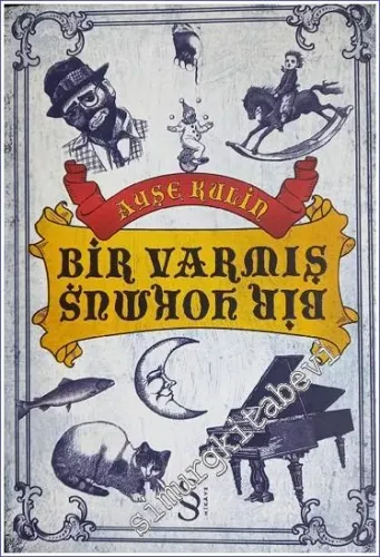 Bir Varmış Bir Yokmuş -        2006