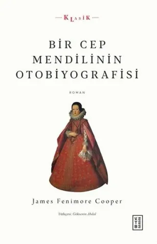 Bir Cep Mendilinin Otobiyografisi