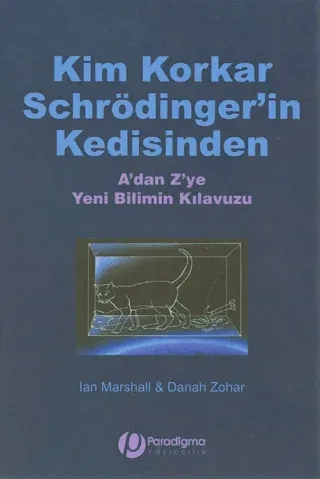 Kim Korkar Schrödingerin Kedisinden
