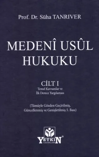Medeni Usul Hukuku – Cilt: I