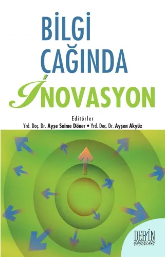 BİLGİ ÇAĞINDA İNOVASYON