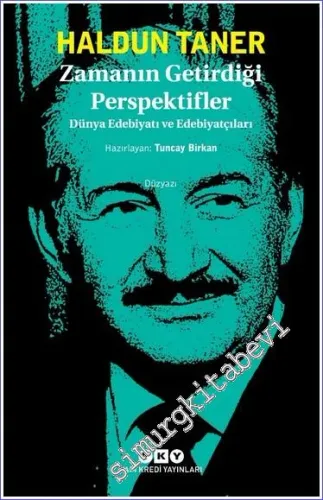 Zamanın Getirdiği Perspektifler - Dünya Edebiyatı ve Edebiyatçıları  -         2026
