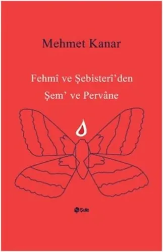 Fehmi ve Şebister İ'den Şem ve Pervane