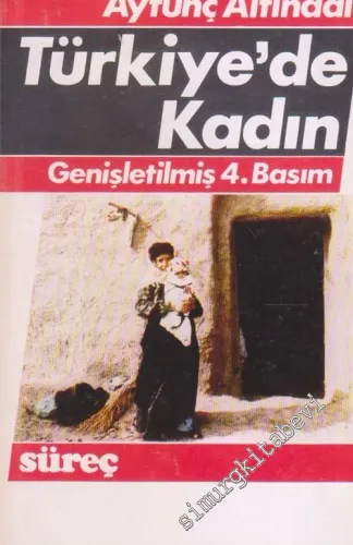 Türkiye'de Kadın : Marksist Bir Yaklaşım -        1985