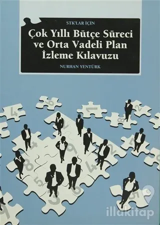 STK'lar İçin Çok Yıllı Bütçe Süreci ve Orta Vadeli Plan İzleme Kılavuzu