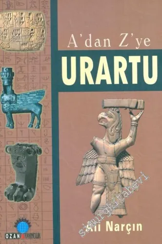 A'dan Z'ye Urartu -